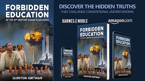 Forbidden Education of The 21st Century Sugar Plantation - A book by Quinton Girtman
