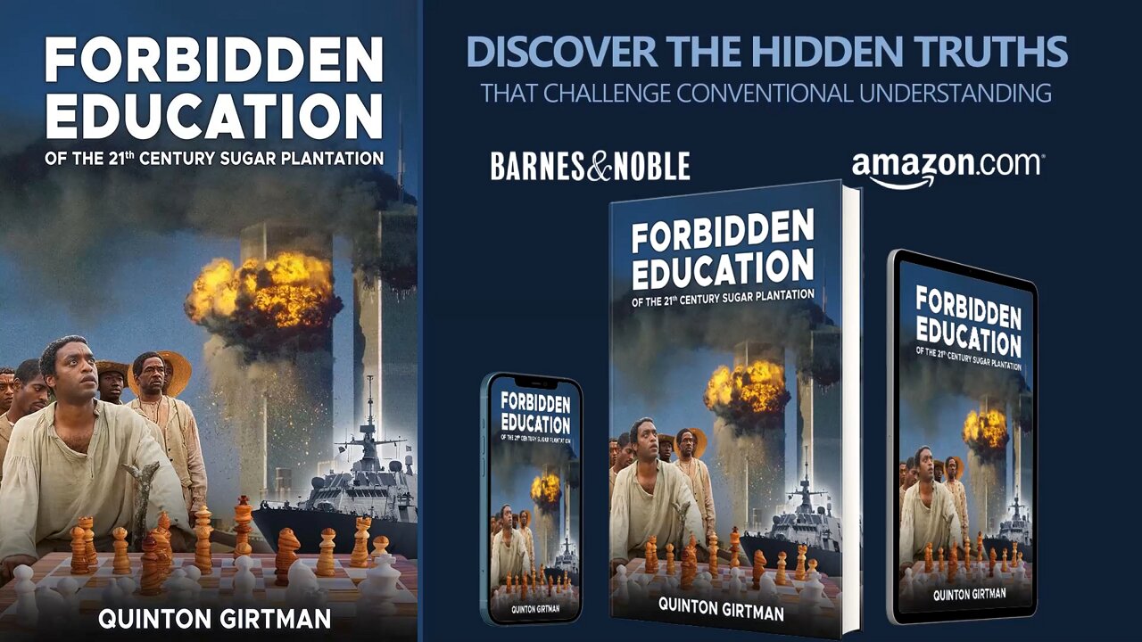 Forbidden Education of The 21st Century Sugar Plantation - A book by Quinton Girtman