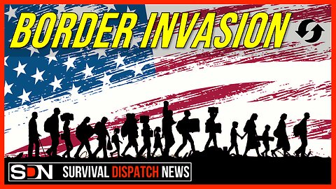 CONTINUING CRISIS: Southern Border Invasion