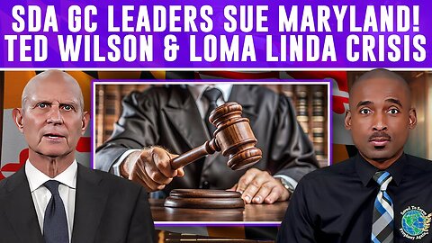 SDA Leaders Sue Maryland. Crisis At Loma Linda University. SDA Schools & Churches: From Bad To Worse