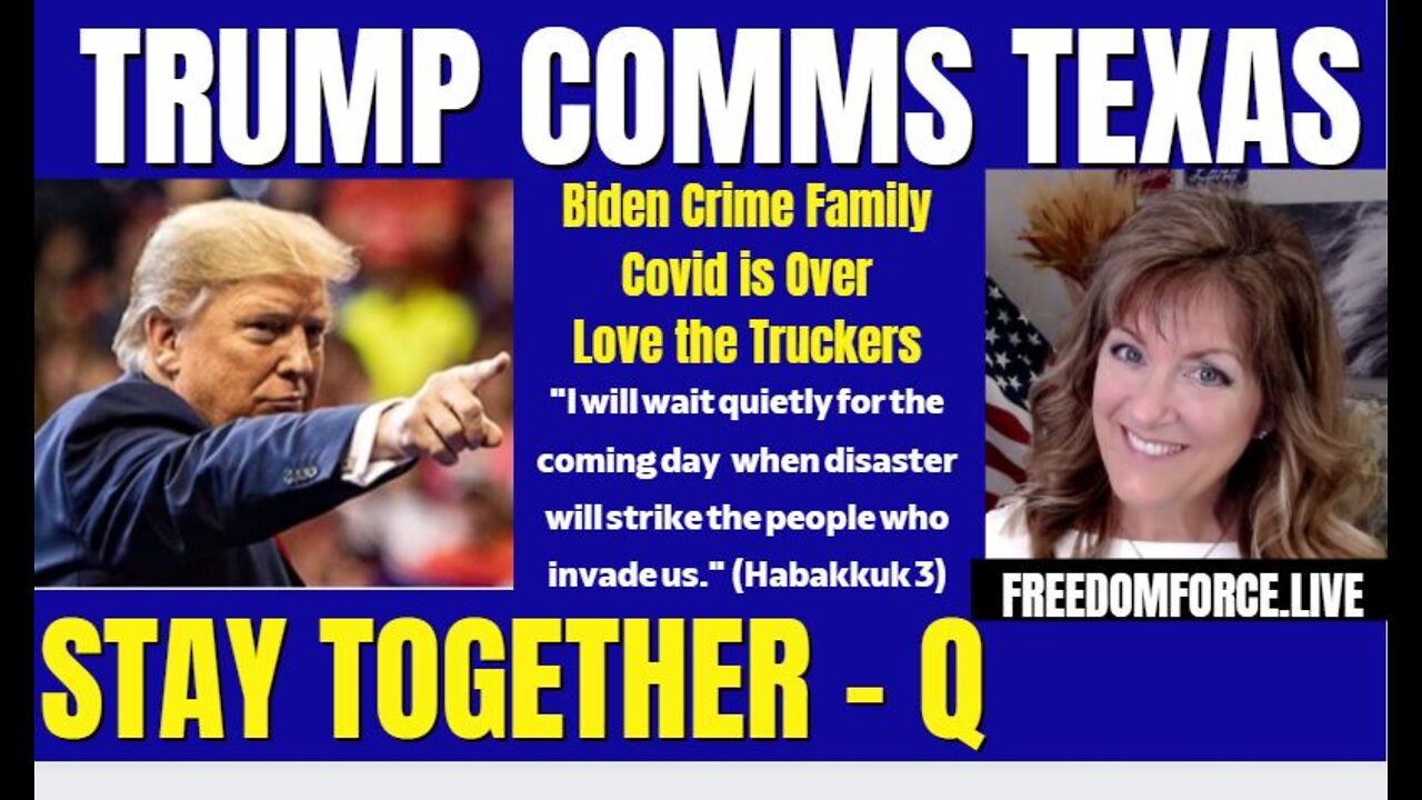 Trump Comms Texas - Biden Crime Family, Ukraine, Q 1-30-22