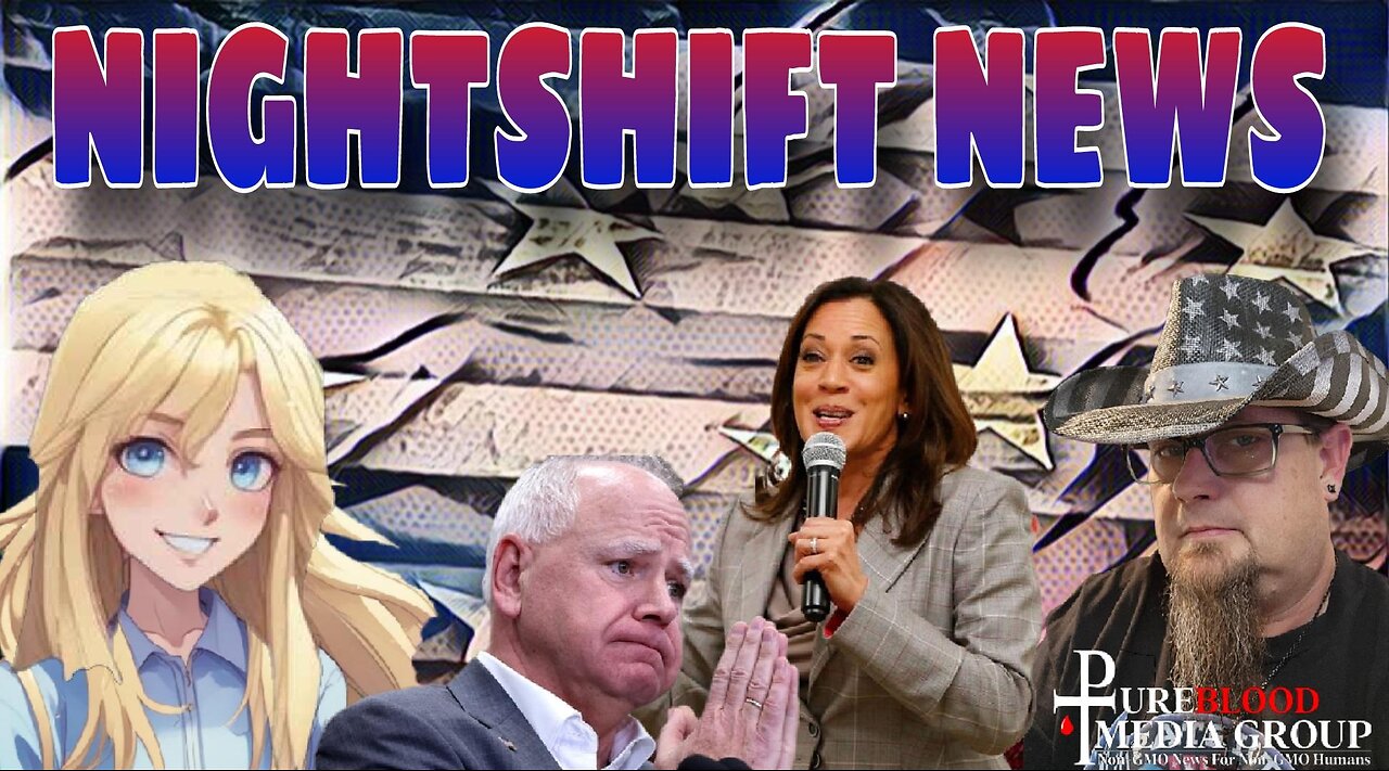 NIGHTSHIFT NEWS: KAMALA'S CAMPAIGN IN FULL PANIC MODE, NEWS AND MORE
