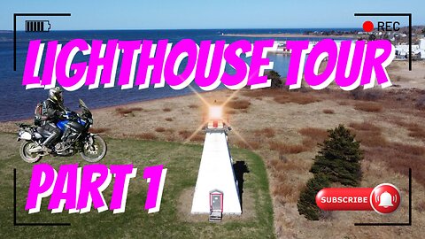 The Great PEI Adventure Tour of the lights ! Part 1. The South East Shore.