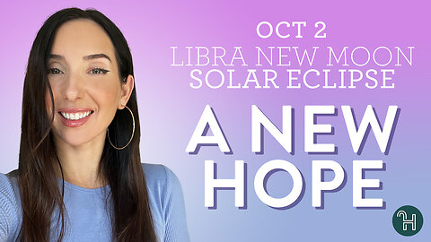 ✨ Libra New Moon Solar ECLIPSE on Oct 2