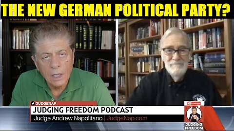 THE NEW GERMAN POLITICAL PARTY. WHAT IT MEANS? || JUDGING FREEDOM W/ FMR CIA ANALYST RAY MCGOVERN.