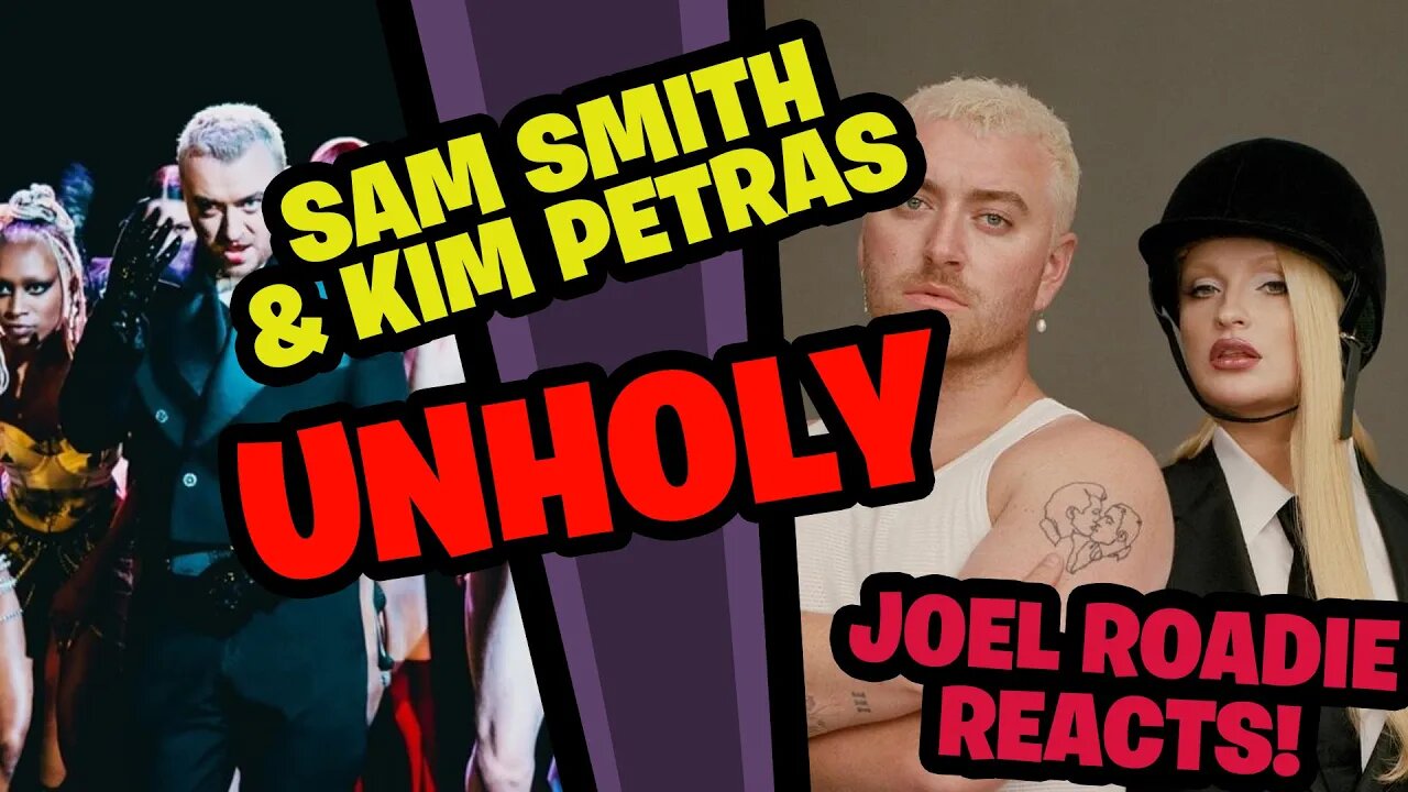 Sam Smith, Kim Petras - Unholy - Roadie Reaction