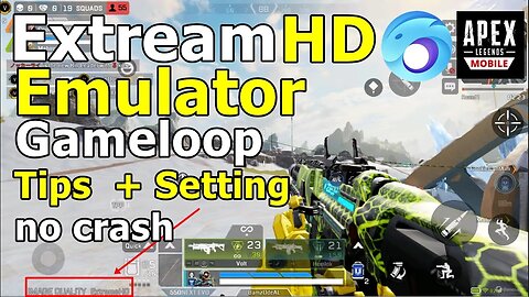 TRIK APEX LEGENDS MOBILE EMULATOR SETTING EXTREME HD 60 FPS NO CRASH SPEK KENTANG