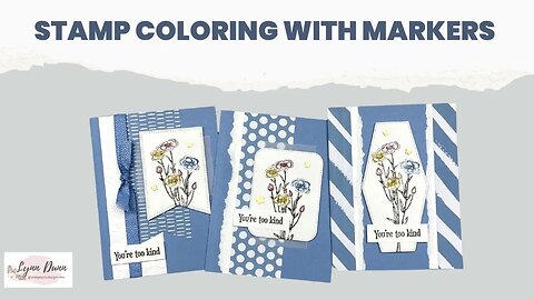Coloring Stamps with Markers | Add a Variety of Colors the Easy Way!