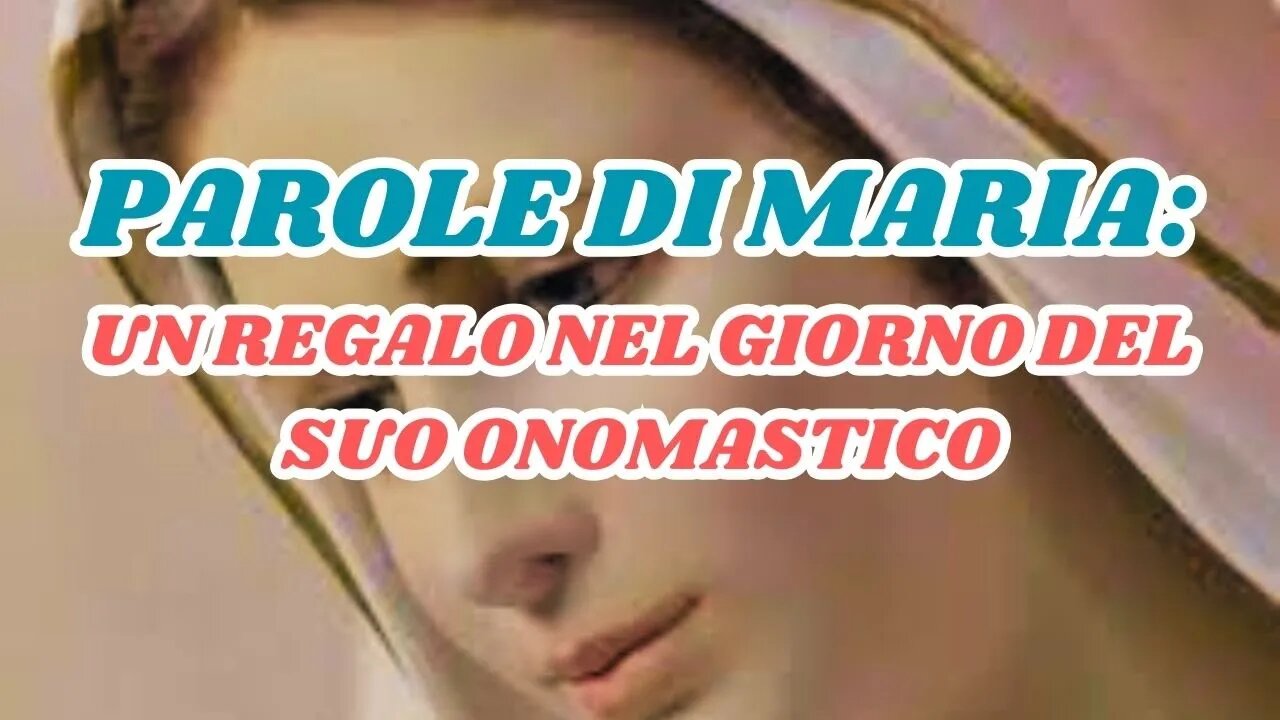 LE SANTE PAROLE DI MARIA, UNA GUIDA SPIRITUALE NEI MESSAGGI CELESTI