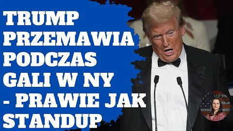 Trump przemawia na katolickiej gali charytatywnej Al'a Smith'a - po polsku - prawie jak standup