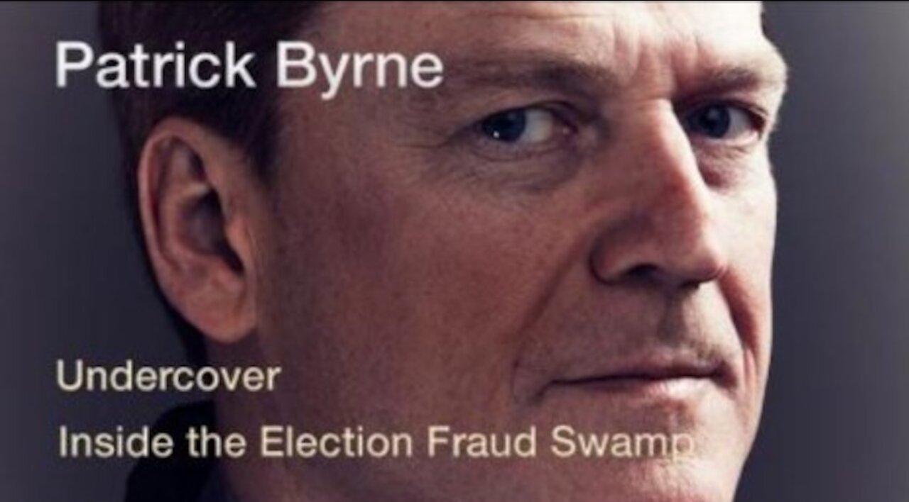 02/23/2021 Patrick Byrne The Deep Rig Book Interview How Election Fraud Cost Trump White House