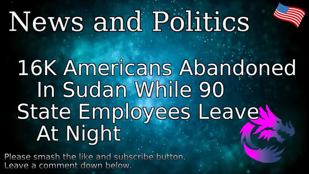 16K Americans Abandoned In Sudan While 90 State Employees Leave At Night