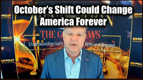 Bo Polny Sum of All FEARS - October’s Shift Could Change America Forever