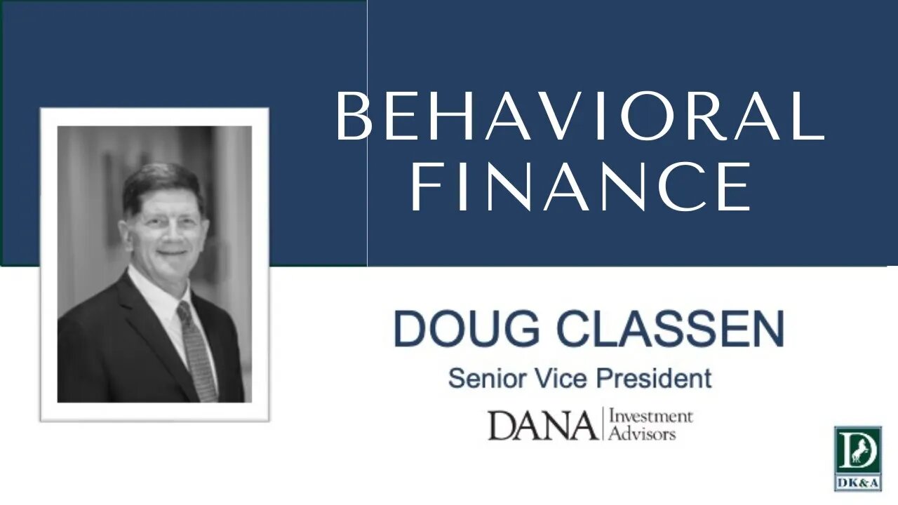 Behavioral Finance with Doug Classen