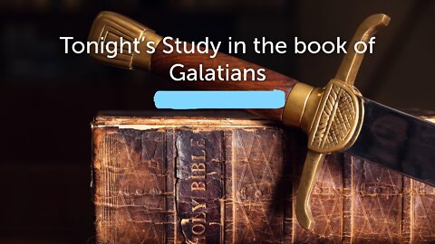 TNBS Galatians 4:1-31 09/20/2022