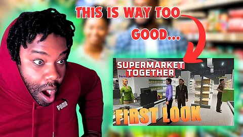 So I Tried This Game... SUPERMARKET TOGETHER (hilarious)