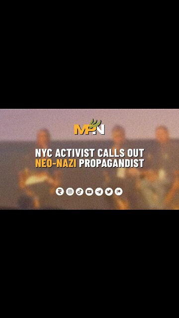 NYC Activist Calls Out Neo-Nazi Propagandist