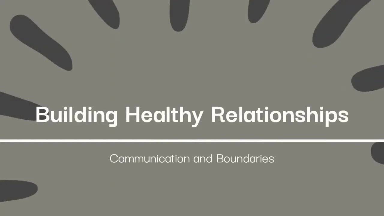 Building Healthy Relationships Communication and Boundaries #shorts