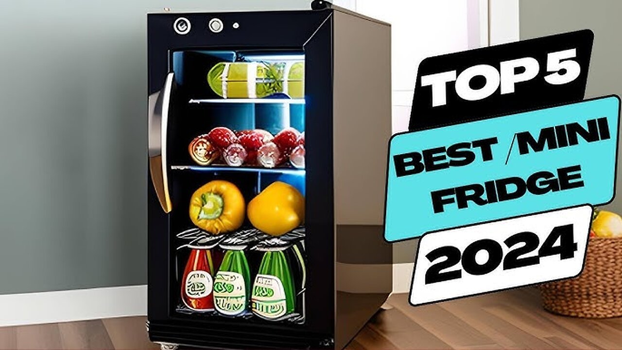 "Best Mini Fridges of 2024 – Which One Stands Out?"