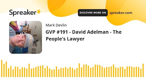 David Adelman - The People's Lawyer