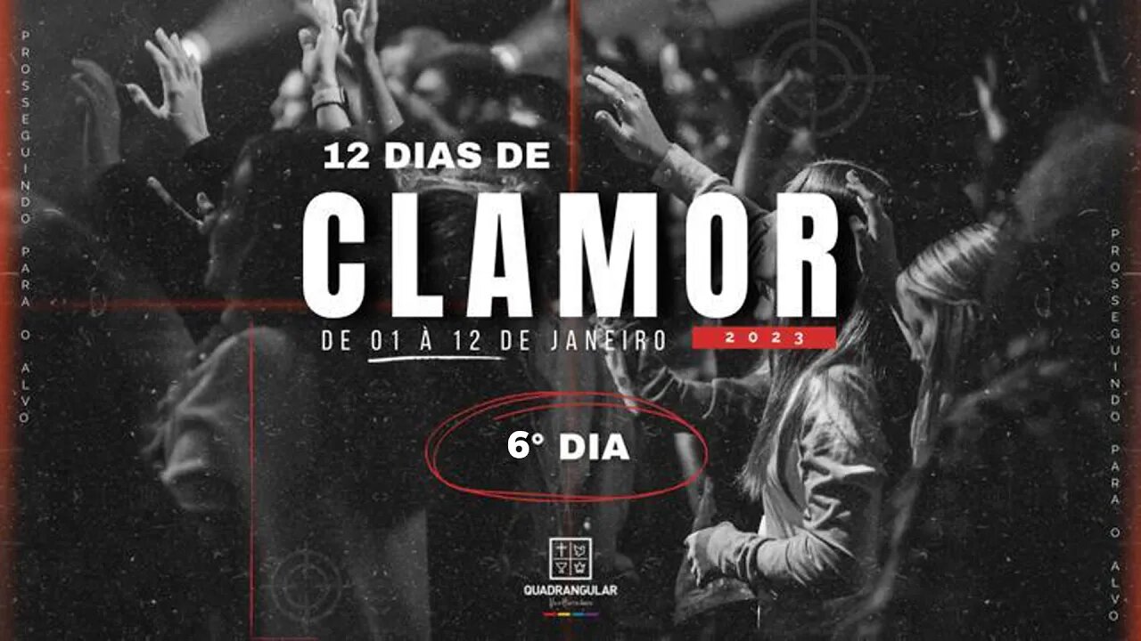 12 DIAS DE CLAMOR | 6 ° DIA