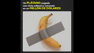 🍌💰¿Vale este plátano un millón de dólares?