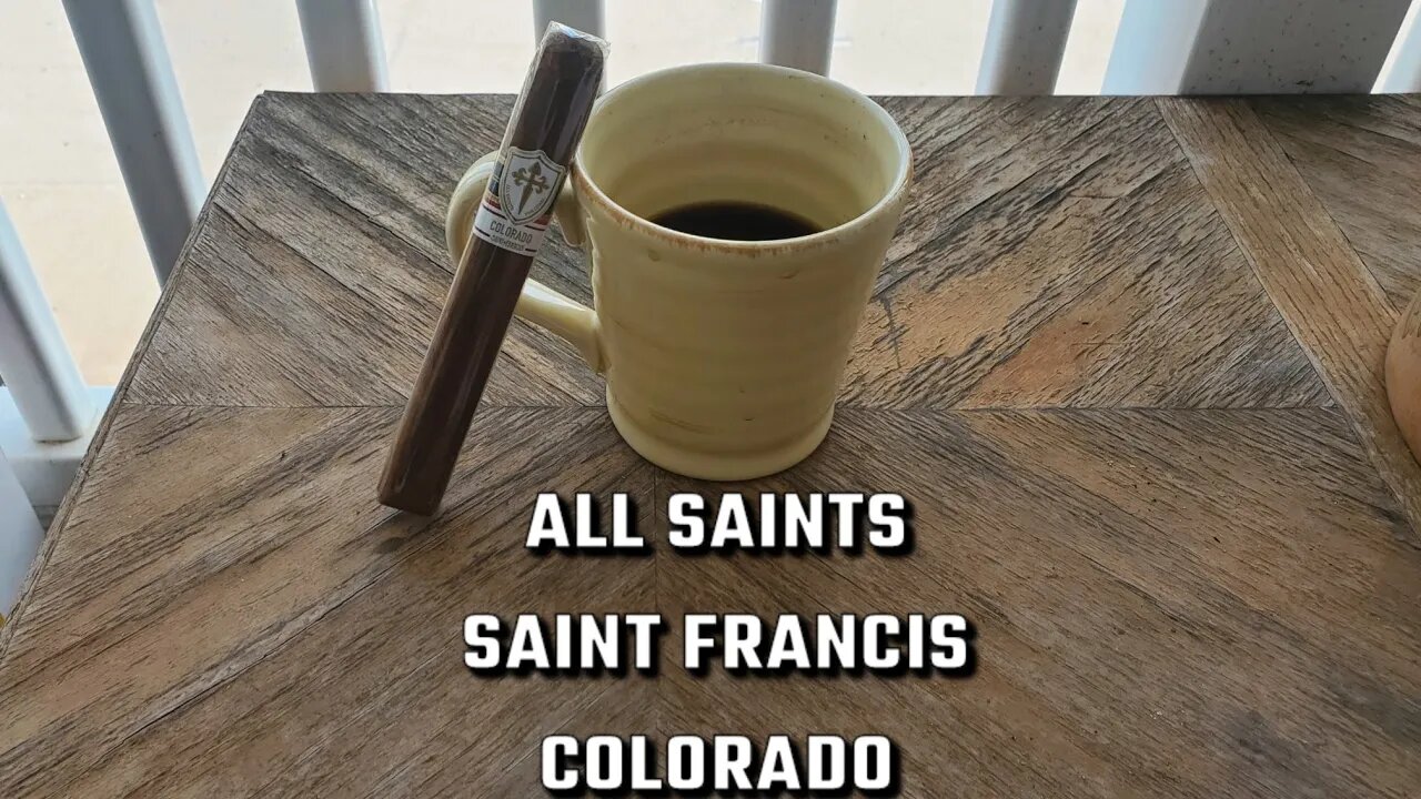 All Saints Saint Francis Colorado cigar review