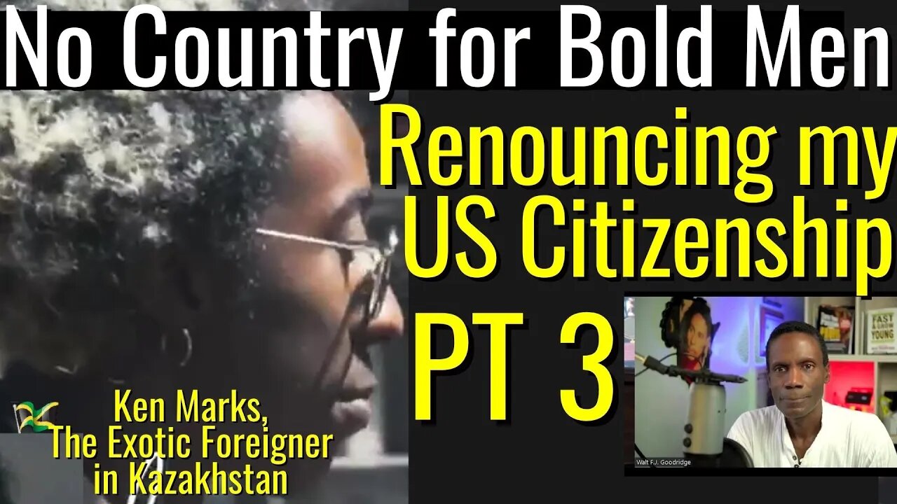 No Country for Bold Men | Leaving the US and Citizenship Forever