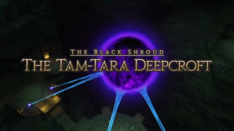 FINAL FANTASY XIV The Tam-Tara Deepcroft Duty Support