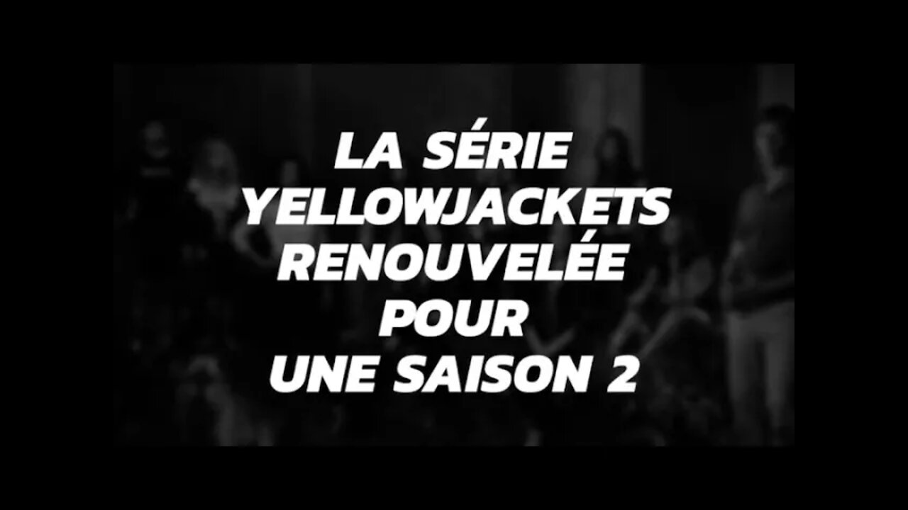 La série Yellowjackets renouvelée pour une Saison 2