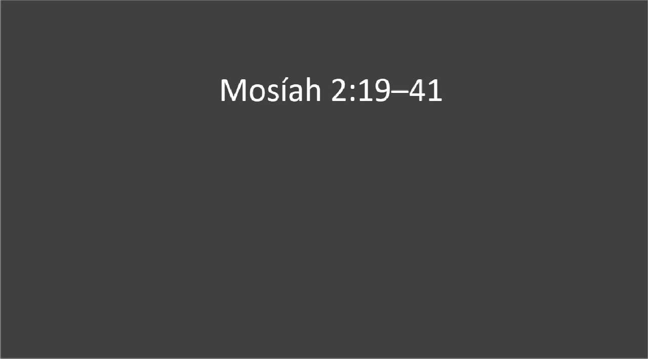 Mosiah 2:19-41