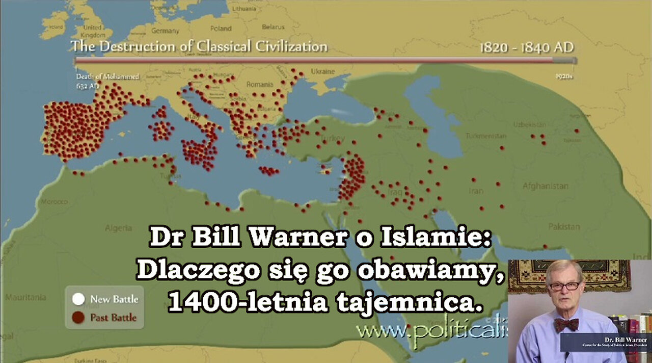 Islam: Dlaczego się go obawiamy, 1400-letnia tajemnica - dr Bill Warner