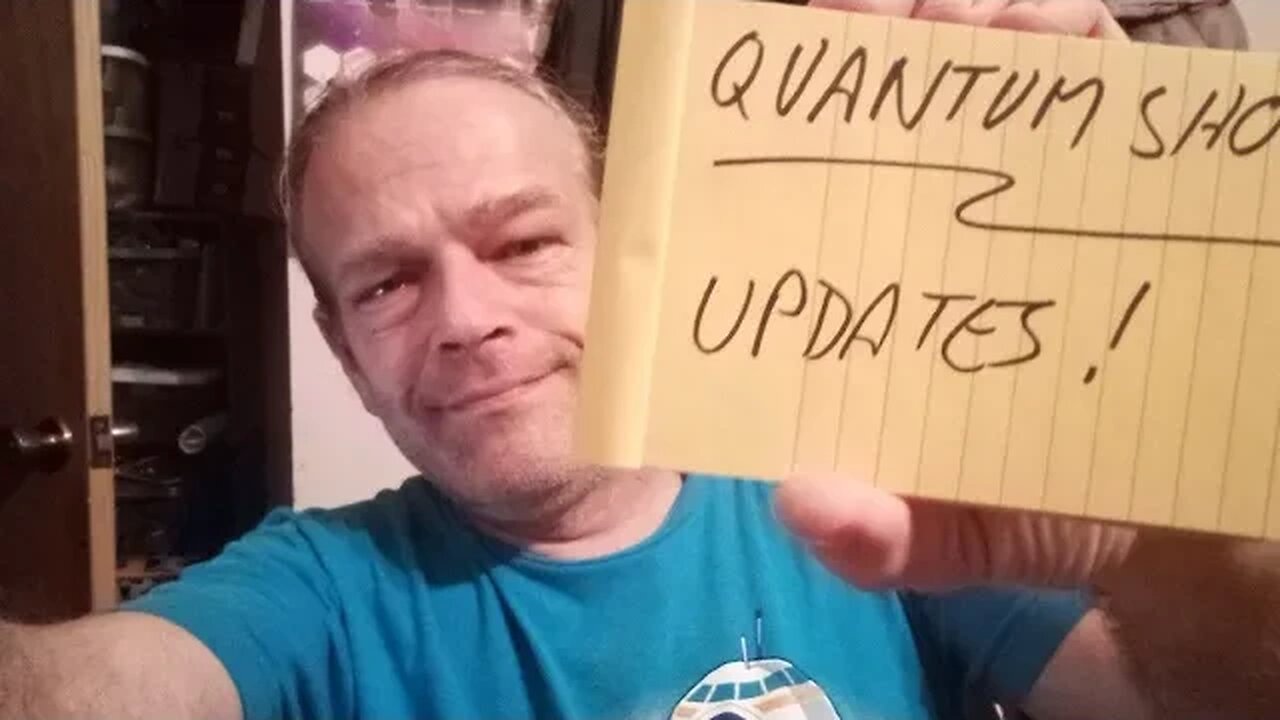 Quantum Show: Updates!