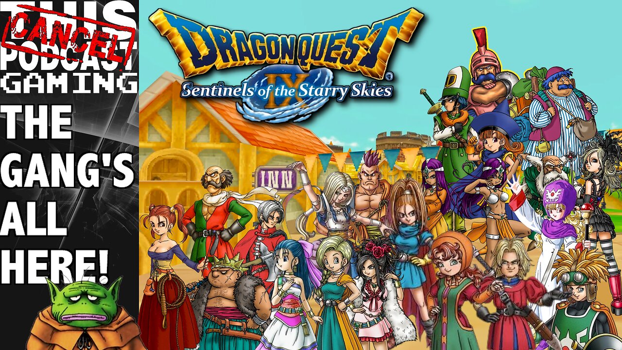 Dragon Quest IX: Sentinels of the Starry Skies - The Gang's All Here!