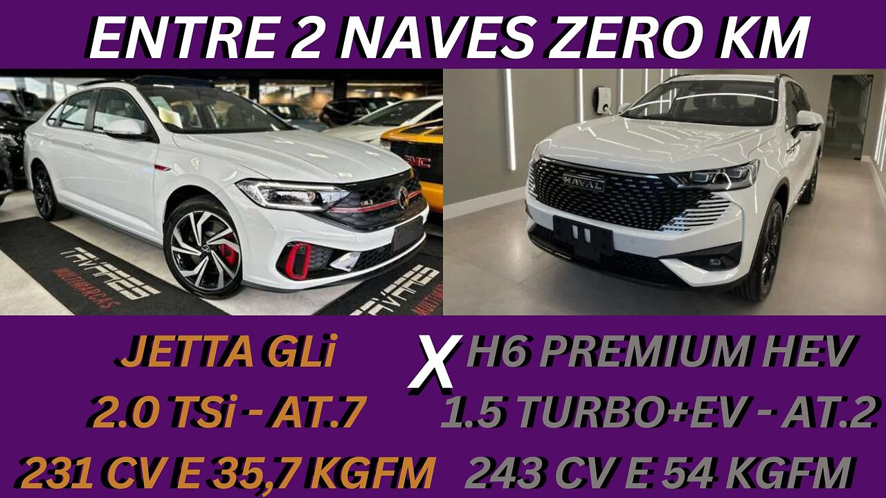 ENTRE 2 CARROS - VOLKSWAGEN JETTA GLi X GWM HAVAL H6 - TRADICIONAL OU SUPER DE NIVEL?