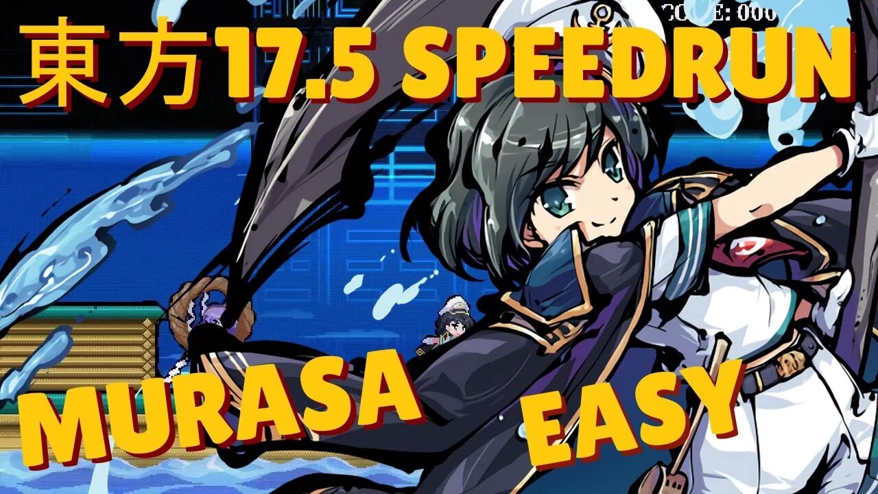 東方「17.5」Speedrun, Murasa Story, Easy in 2:33 IGT