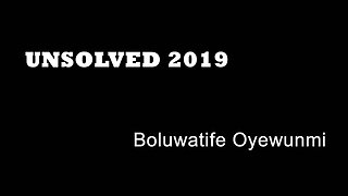 Unsolved 2019 - Boluwatife Oyewunmi - London Gun Murders - Enfield Murders - True Crime London