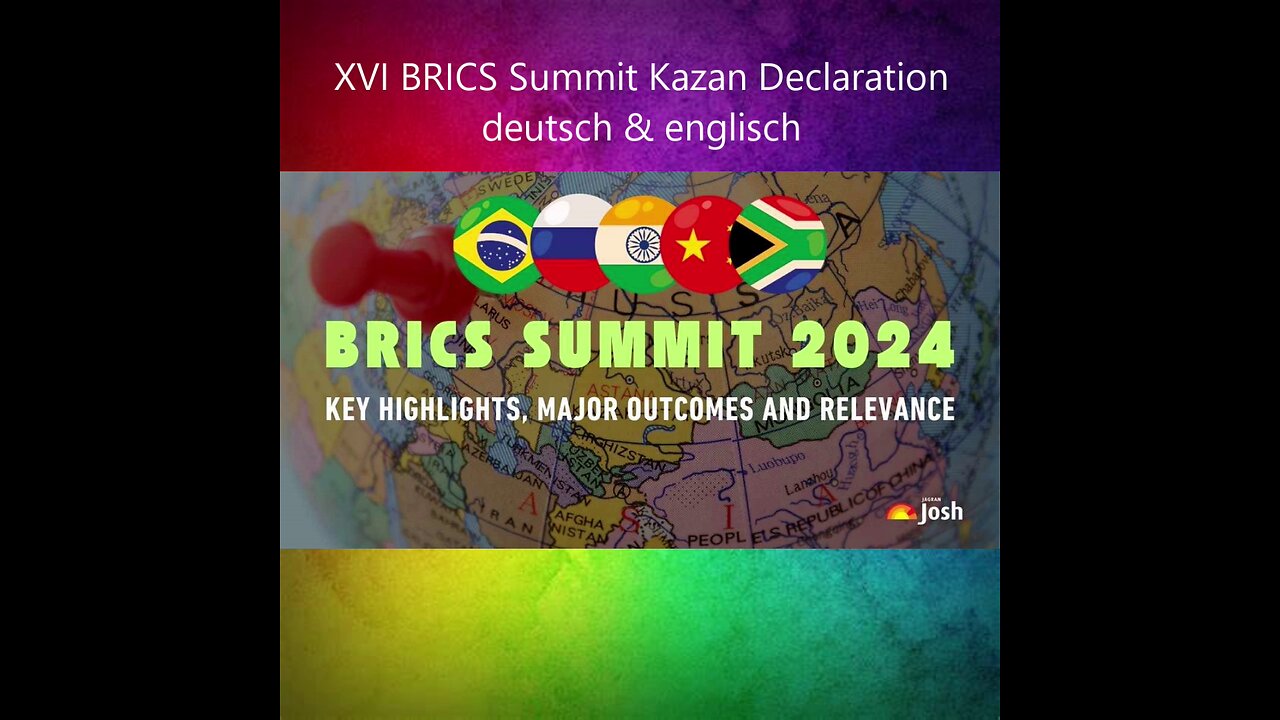 XVI BRICS Summit Kazan Declaration 23.10.2024 deutsch & englisch PDF~ViD 😉