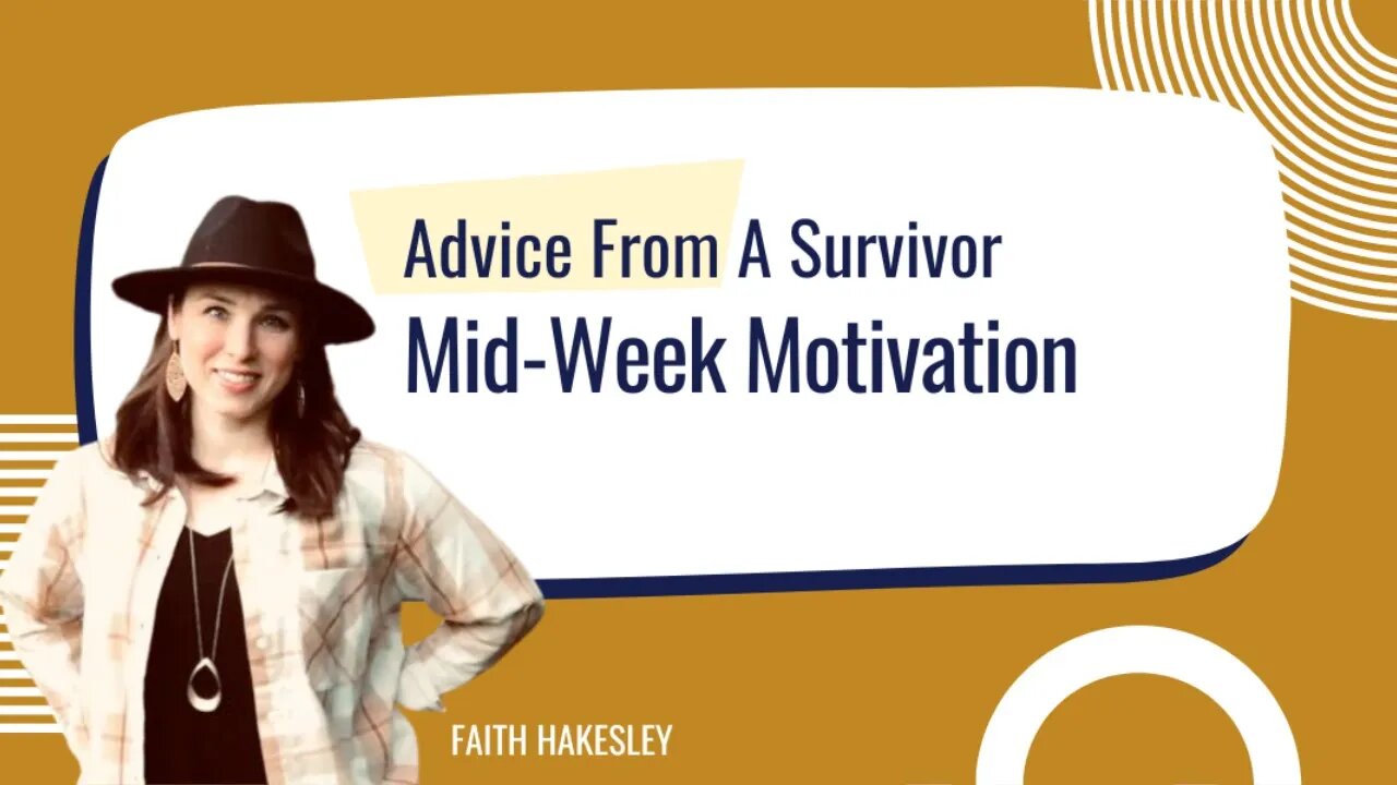 Ask a Survivors Midweek Motivation | God's Glimmers of Grace
