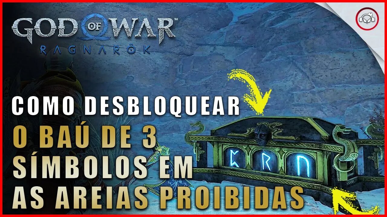 God of war Ragnarok, Como desbloquear o baú de 3 símbolos em As Areias Proibidas | Super dica