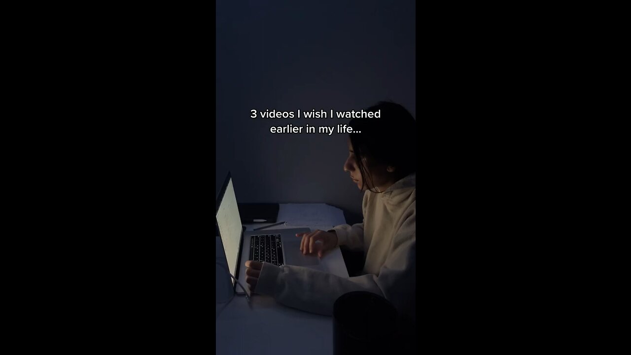 3 Videos I Wish I Watch Earlier In my Life!
