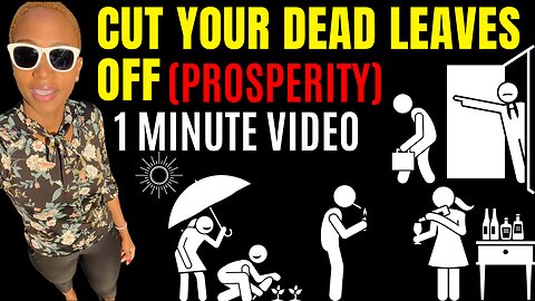 Cut your dead leaves off! (2 minute pep talk)