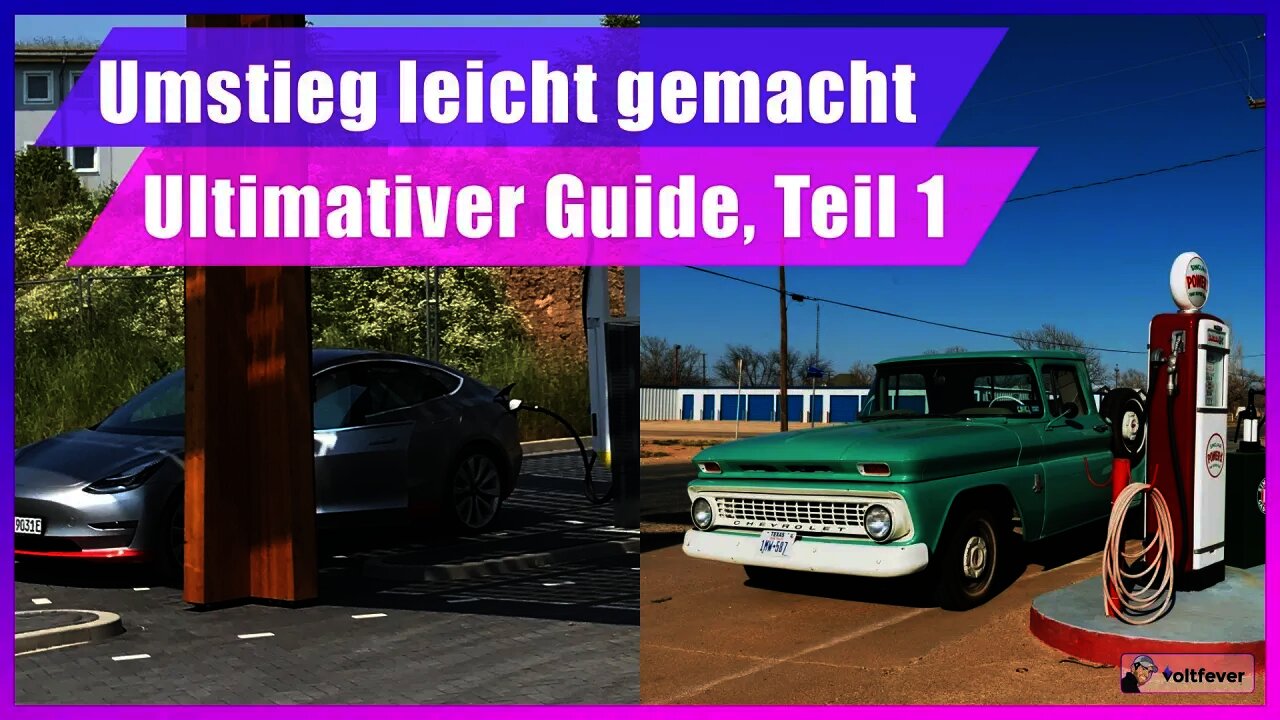 Für Umsteiger auf's Elektroauto: Positive und negative Seiten ehrlich erklärt