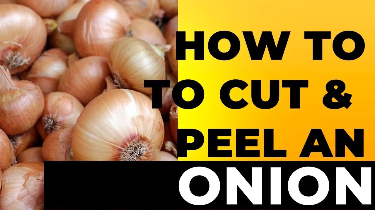 How To Cut An Onion