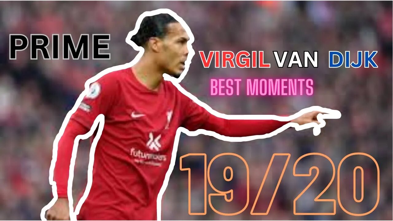 PRIME Virgil VAN DIJK | BEST MOMENTS | PARADISE |