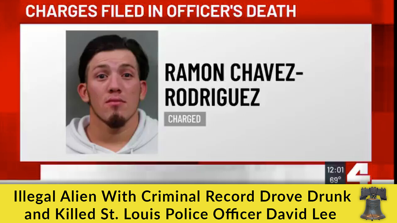 Illegal Alien With Criminal Record Drove Drunk and Killed St. Louis Police Officer David Lee