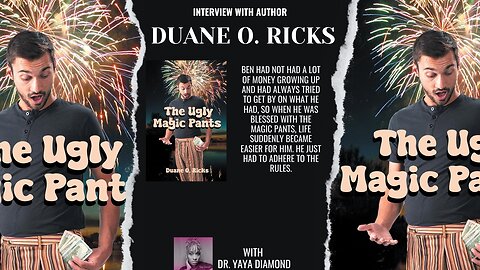 Unraveling the Mystery of 'The Ugly Magic Pants' with Duane O. Ricks