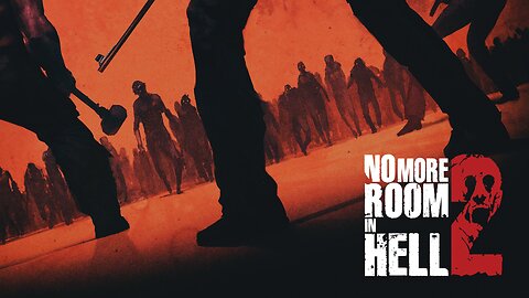 No More Room in Hell 2 | Official Trailer