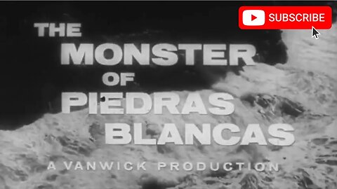 THE MONSTER OF PIEDRAS BLANCAS (1959) Trailer [#themonsterofpiedrasblancastrailer]