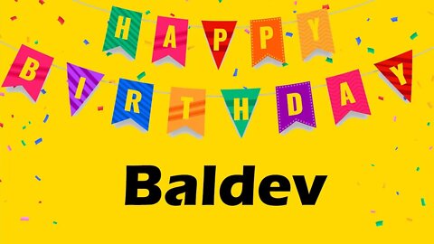 Happy Birthday to Baldev - Birthday Wish From Birthday Bash